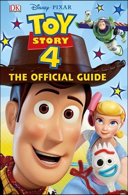 Disney Pixar Toy Story 4 The Official Guide : 토이스토리4 오피셜 가이드북