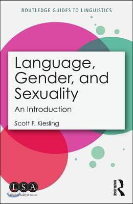 Language, Gender, and Sexuality