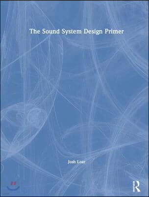 Sound System Design Primer