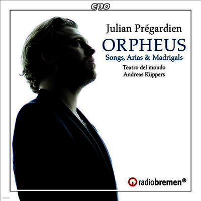 오르페우스 - 17세기 노래, 아리아 & 마드리갈 (Orpheus - Songs, Arias & Madrigals from the 17th Century)(CD) - Julian Pregardien