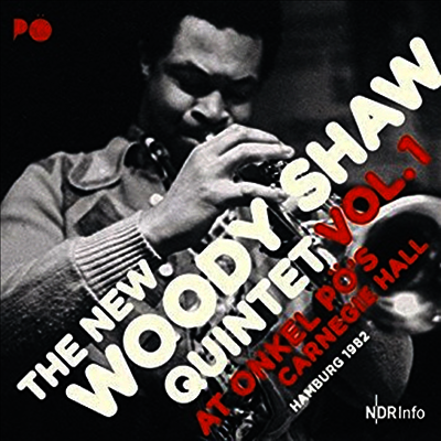 Woody Shaw — At Onkel PO's Carnegie Hall Hamburg 1982 앨범 커버