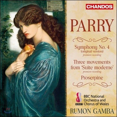Rumon Gamba 휴버트 패리: 교향곡 4번, 발레 음악 ‘페르세포네’ 외 (Hubert Parry: Symphony No.4) 