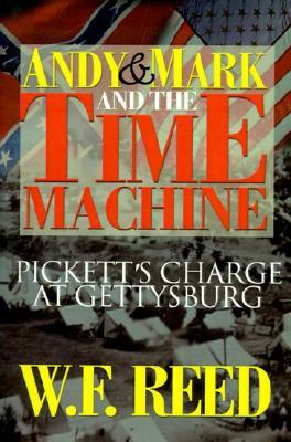 Andy & Mark and the Time Machine: Pickett's Charge at Gettysburg
