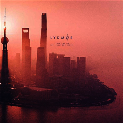 Lydmor — I Told You I'd Tell Them Our Story (Gatefold Cover) 앨범 커버