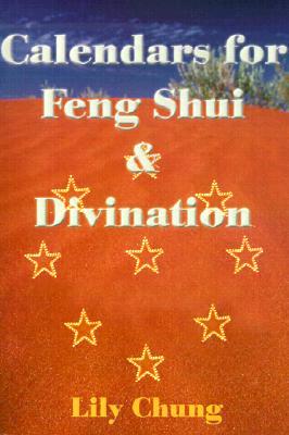 Calendars for Feng Shui & Divination