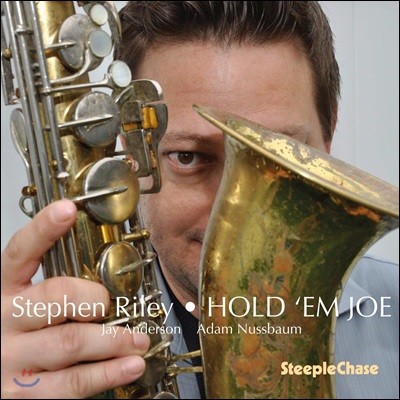 Stephen Riley ( ϸ) - Hold Em Joe