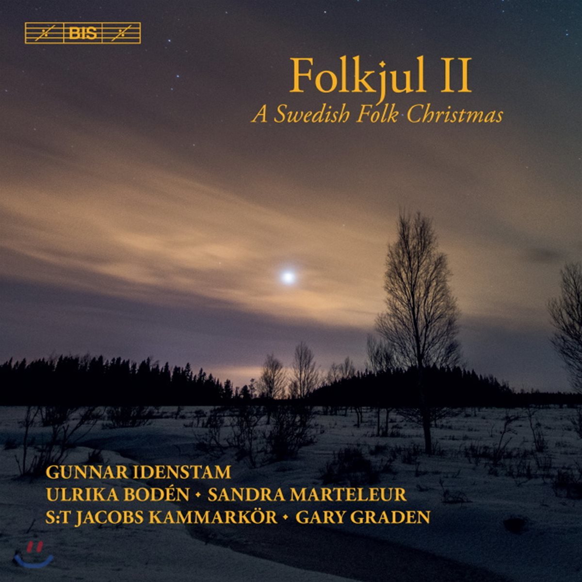 Gunnar Idenstam 스웨덴 민속 크리스마스 음악 2집 (Folkjul II - A Swedish Folk Christmas)