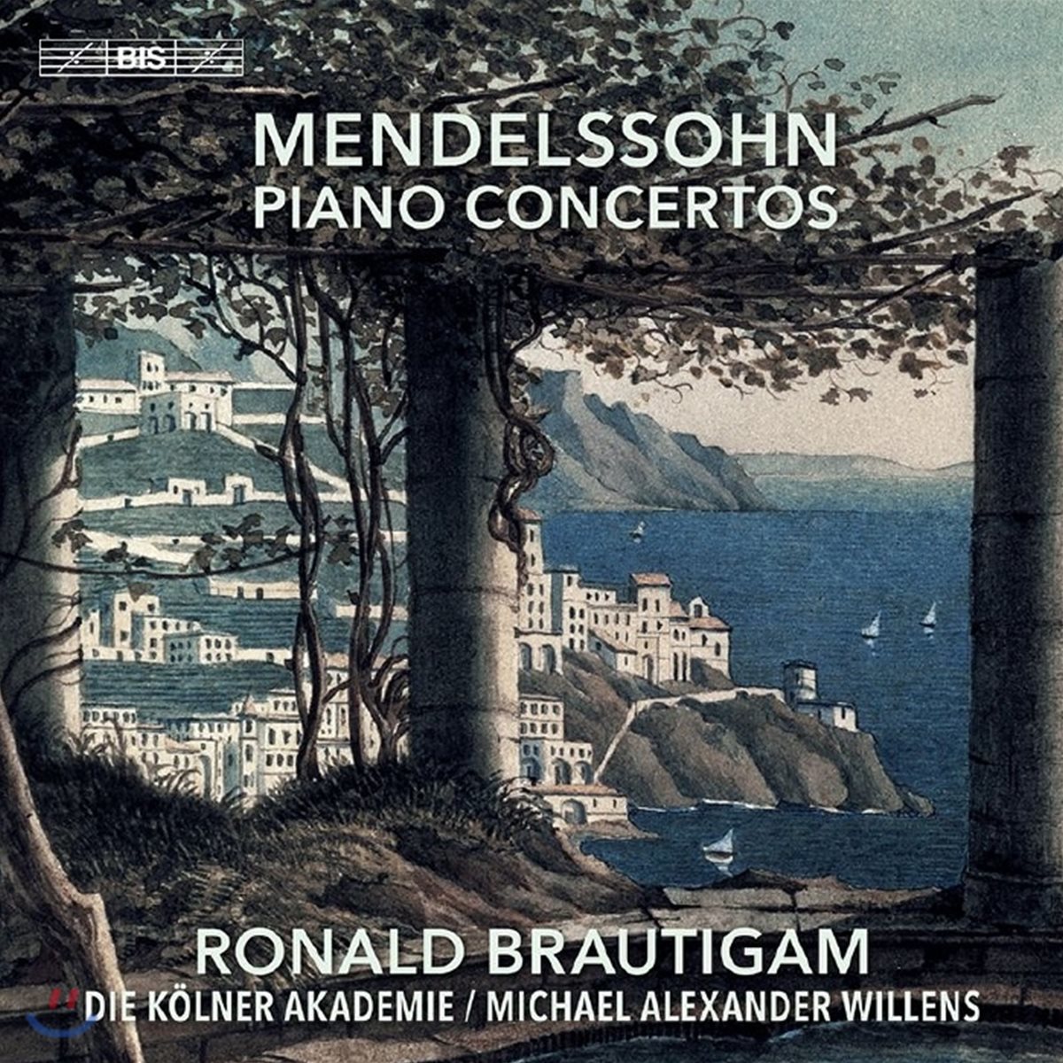 Ronald Brautigam 멘델스존: 피아노 협주곡 - 로날드 브라우티함 (Mendelssohn: Piano Concertos)