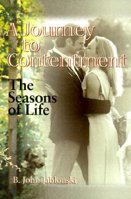 A Journey to Contentment: The Seasons of Life