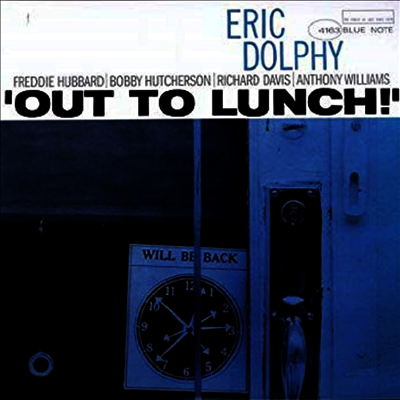 Eric Dolphy — Out To Lunch 앨범 커버