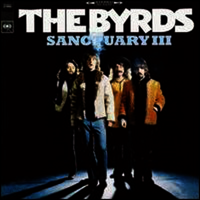 Byrds - Sanctuary, Vol.3 (LP)