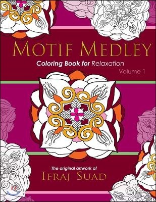 Motif Medley: Coloring Book for Relaxation