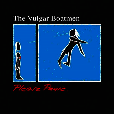 Vulgar Boatmen — Please Panic 앨범 커버
