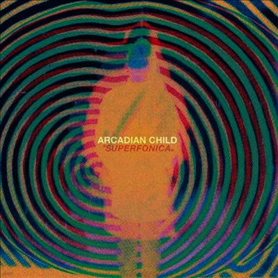Arcadian Child — Superfonica 앨범 커버