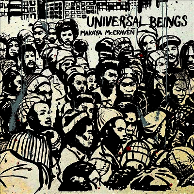 Makaya McCraven — Universal Beings (Gatefold Cover) 앨범 커버