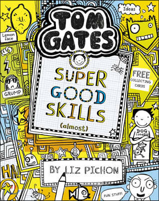 Tom Gates #10 : Super Good Skills (Almost...)