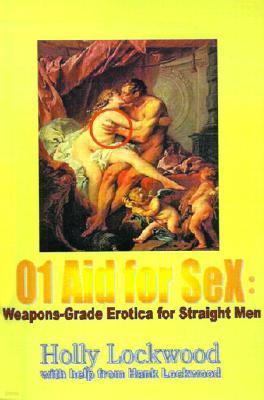01 Aid for Sex: Weapons-Grade Erotica for Straight Men