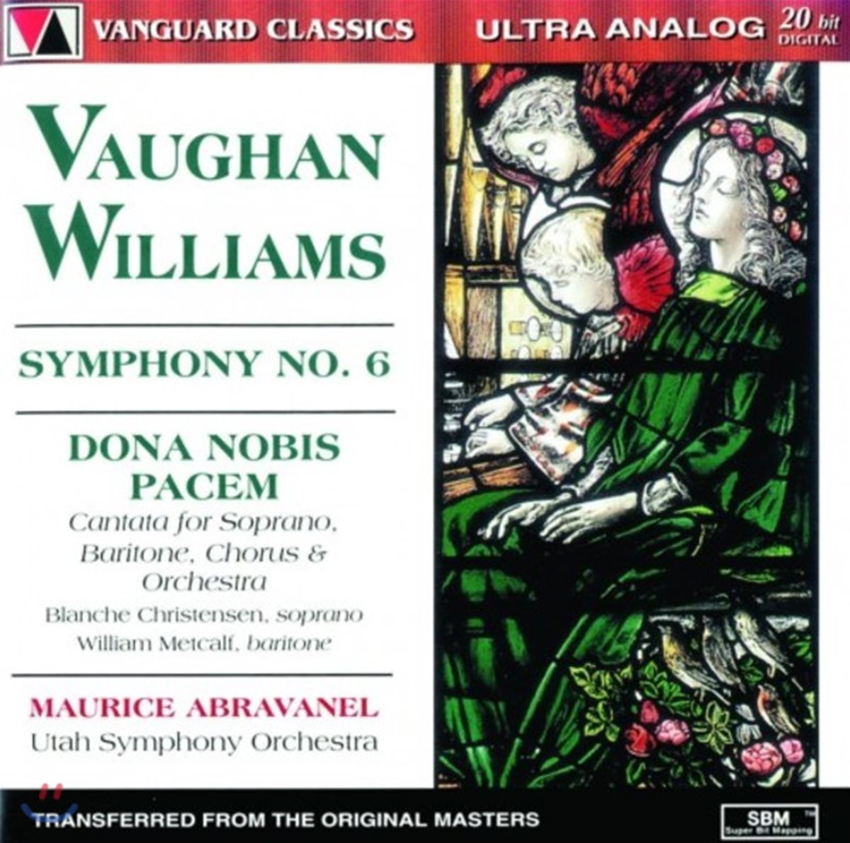 Maurice Abravanel 본 윌리엄스: 교향곡 6번, 도나 노비스 파셈 칸타타 (Vaughan Williams: Symphony No. 6, Dona Nobis Pacem cantata)