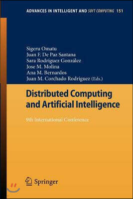 Distributed Computing and Artificial Intelligence: 9th International Conference