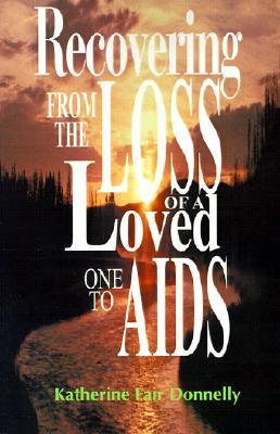 Recovering from the Loss of a Loved One to AIDS