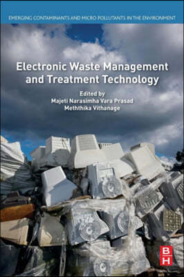 Electronic Waste Management and Treatment Technology