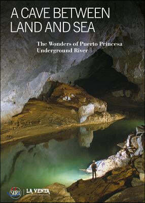 A Cave Between Land and Sea: The Wonders of the Puerto Princesa Underground River