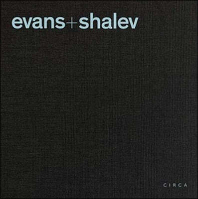 Evans + Shalev