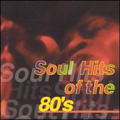 Various Artists - Soul Hits of the 80's (Sony 2000)