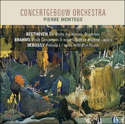 Pierre Monteux 亥:   / : ̿ø ְ D / ߽:  Ŀ ְ  (Beethoven: Die Weihe / Brahms: Violin Concerto / Debussy: Prelude) 