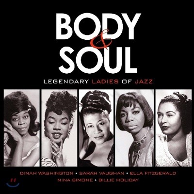     (Body and Soul - Legendary Ladies Of Jazz)