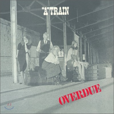 A Train - Overdue (LP Miniature)
