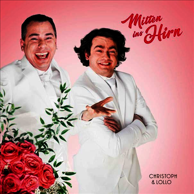 Christoph & Lollo — Mitten Ins Hirn 앨범 커버