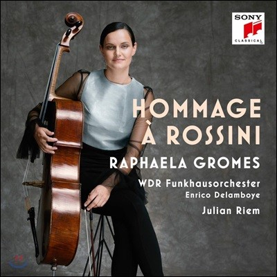 Raphaela Gromes 라파엘라 그롬스 - 로시니 첼로 연주집 (Hommage a Rossini)