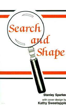 Search and Shape