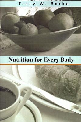 Nutrition for Every Body