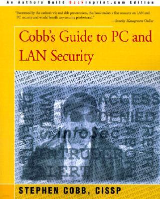 Cobb's Guide to PC and LAN Security