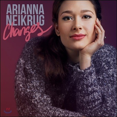Arianna Neikrug (ƸƳ ) - Changes