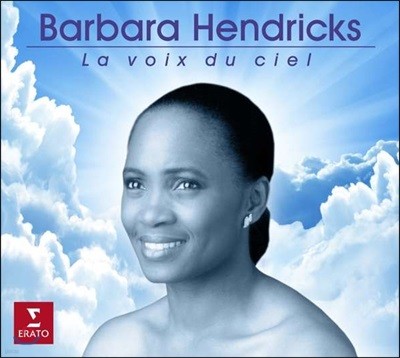 Barbara Hendricks '천상의 목소리' - 소프라노 바바라 헨드릭스 베스트 컴필레이션 (La Voix du Ciel)
