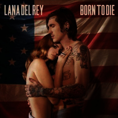 Lana Del Rey — Born To Die (inkl. Remixe) 앨범 커버