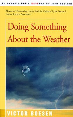 Doing Something about the Weather