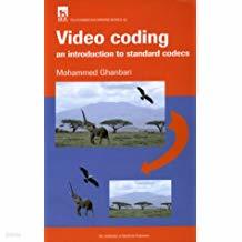 Video Coding: An Introduction to Standard Codecs (I E E TELECOMMUNICATIONS SERIES)