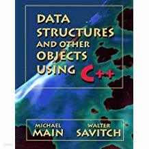 Data Structures and Other Objects Using C++