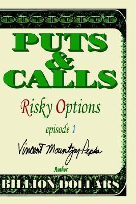 Risky Options Episode I