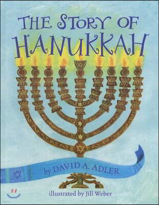 The Story of Hanukkah