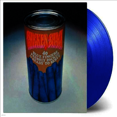Chicken Shack — 40 Blue Fingers, Freshly Packed & Ready To Serve 앨범 커버