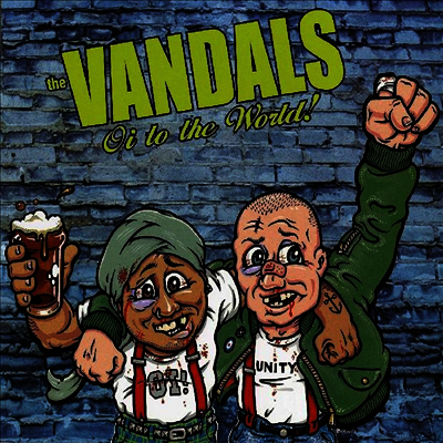 Vandals — Oi To The World! (Limited Edition) 앨범 커버