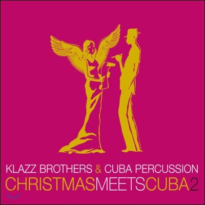 Klazz Brothers & Cuba Percussion (Ŭ ,  Ŀ) - Christmas Meets Cuba 2