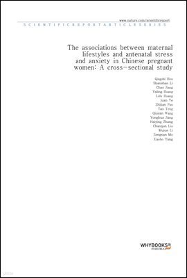 The associations between maternal lifestyles and antenatal stress and anxiety in Chinese pregnant women A cross-sectional study