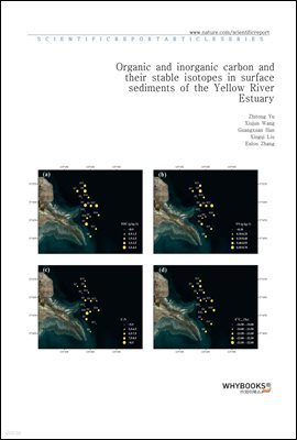 Organic and inorganic carbon and their stable isotopes in surface sediments of the Yellow River Estuary
