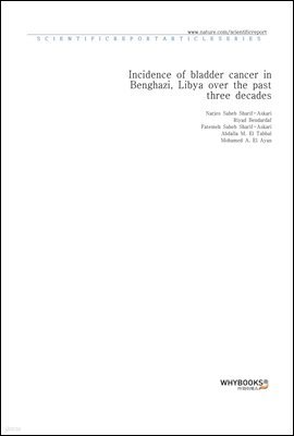 Incidence of bladder cancer in Benghazi, Libya over the past three decades